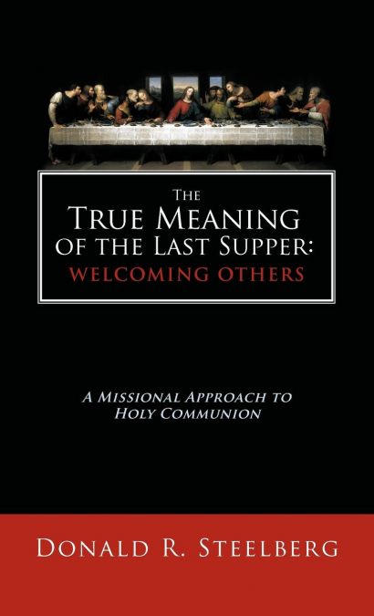 The True Meaning of the Last Supper