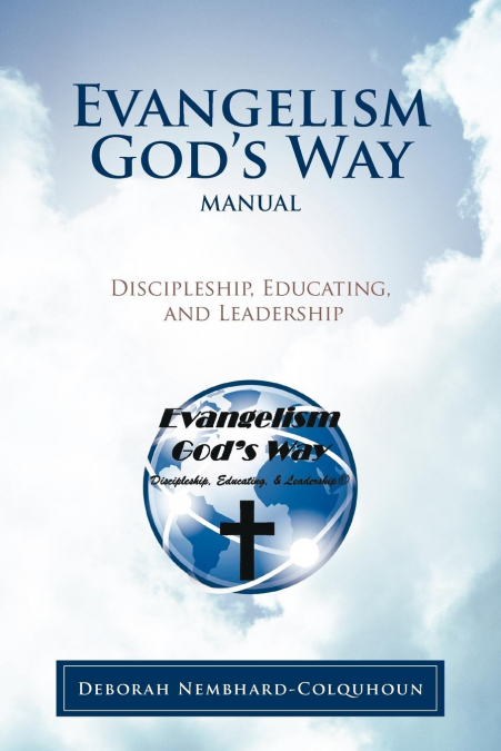 Evangelism God’s Way Manual