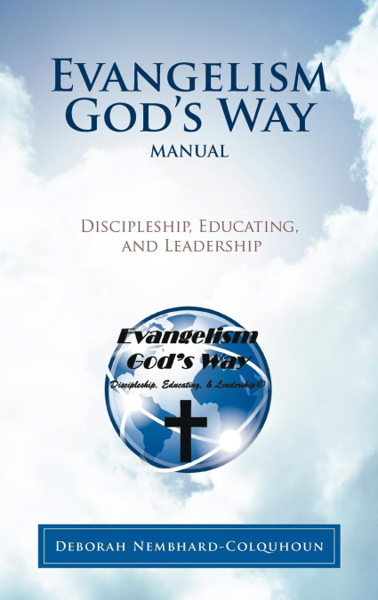 Evangelism God’s Way Manual