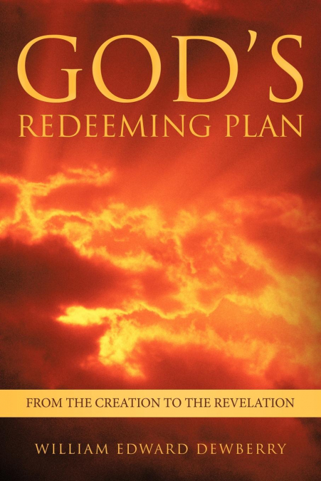 God’s Redeeming Plan