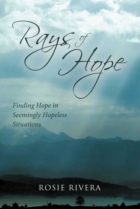 Rays of Hope