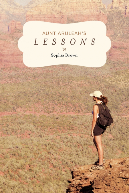 Aunt Aruleah’s Lessons