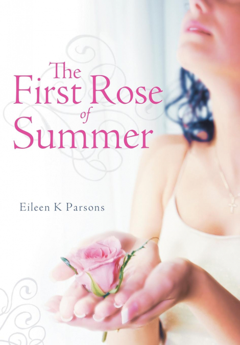 The First Rose of Summer