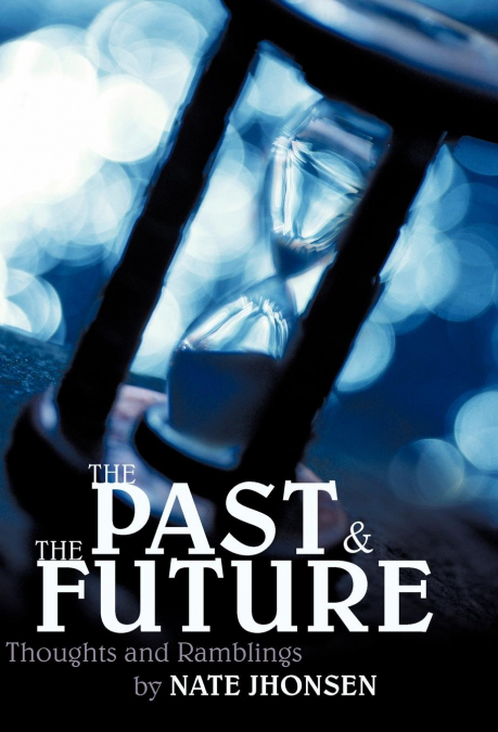 The Past and the Future