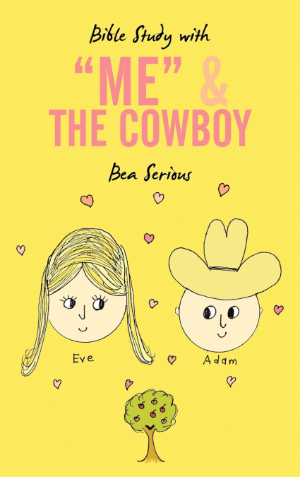 Bible Study with 'Me' and the Cowboy