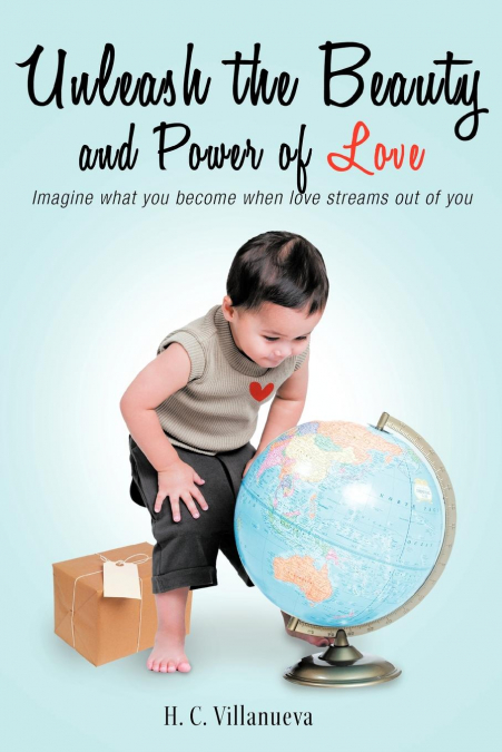 Unleash the Beauty and Power of Love