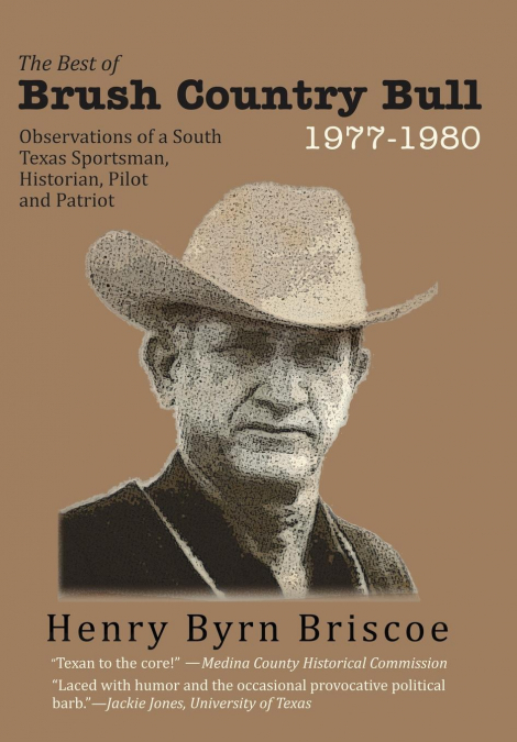 The Best of Brush Country Bull 1977-1980
