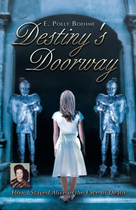 Destiny’s Doorway