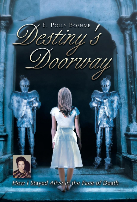 Destiny’s Doorway