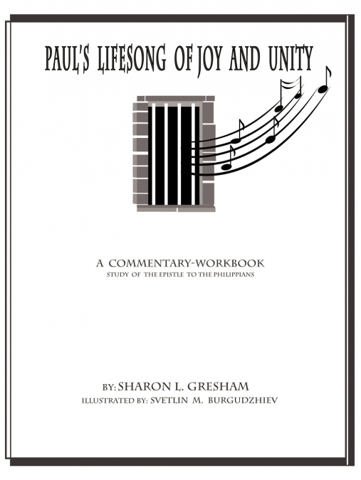 Paul’s Lifesong of Joy and Unity