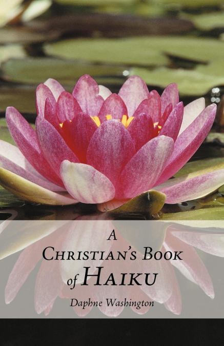 A Christian’s Book of Haiku