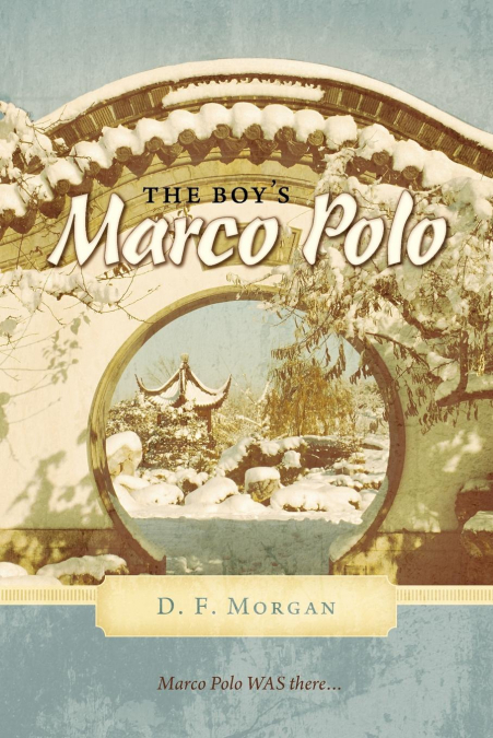 The Boy’s Marco Polo