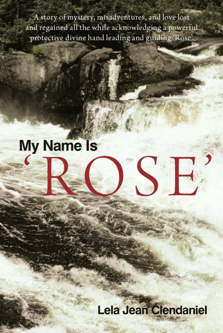 My Name Is ’Rose’