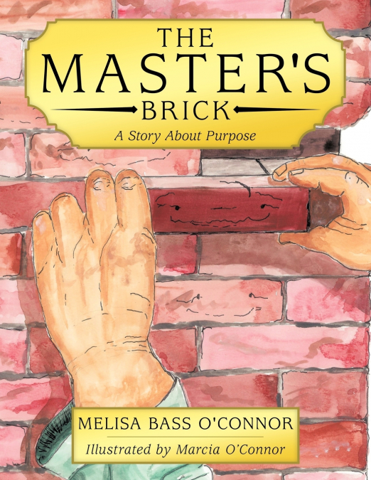 The Master’s Brick