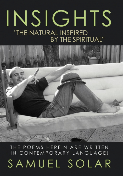 Insights 'The Natural Inspired by the Spiritual'