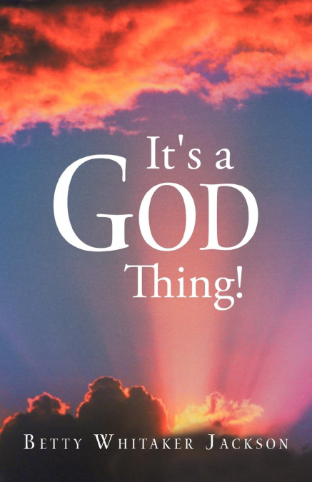It’s a God Thing!