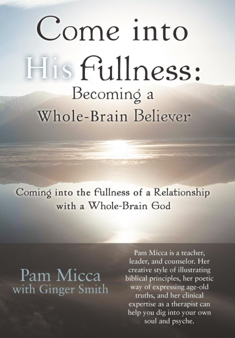 Come Into His Fullness