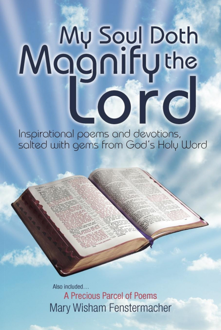 My Soul Doth Magnify the Lord