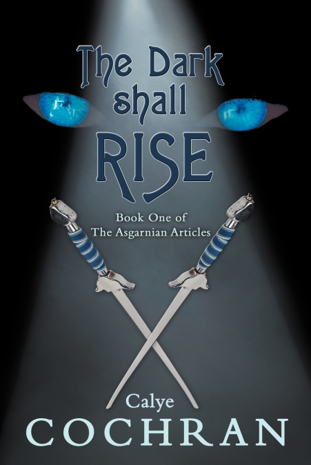 The Dark Shall Rise