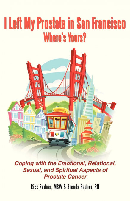 I Left My Prostate in San Francisco