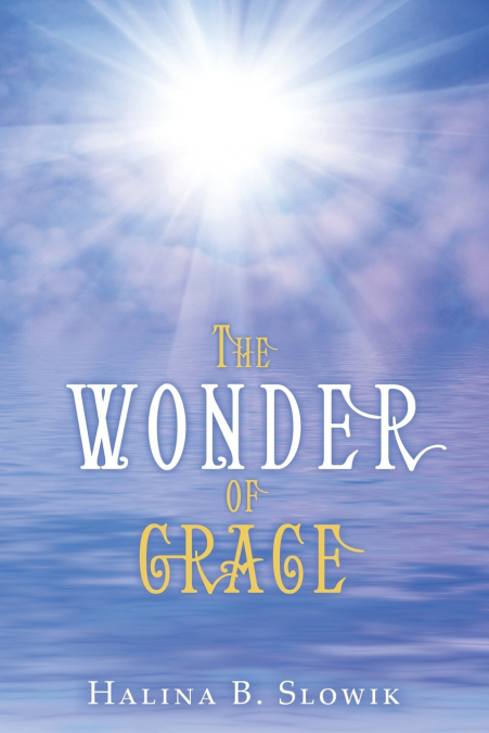 The Wonder of Grace