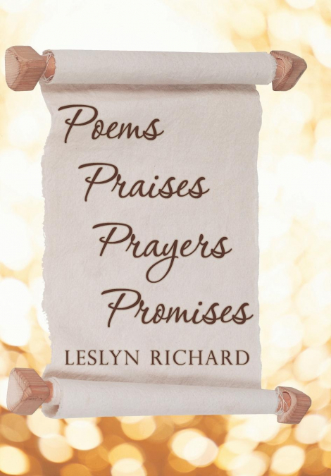 Poems, Praises, Prayers, Promises