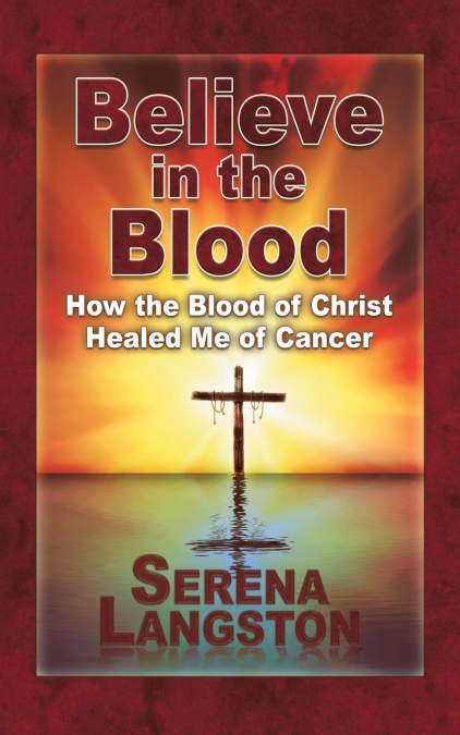 Believe in the Blood