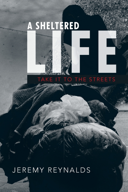 A Sheltered Life