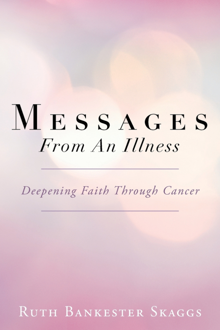 Messages from an Illness