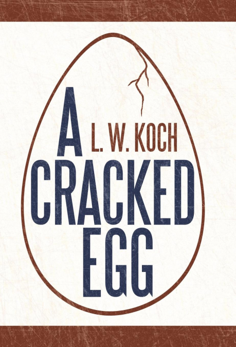 A Cracked Egg