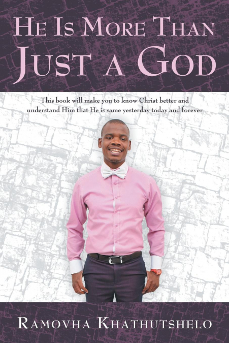 He Is More Than Just a God