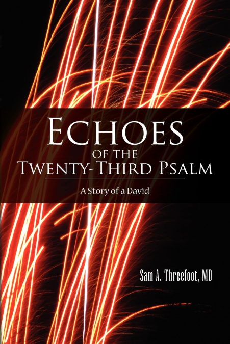 Echoes of the Twenty-Third Psalm