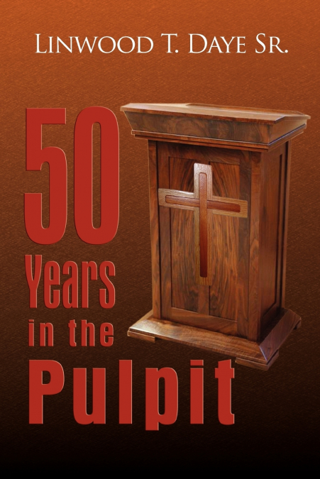 50 Years in the Pulpit