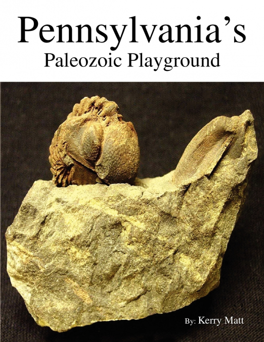 Pennsylvania’s Paleozoic Playground