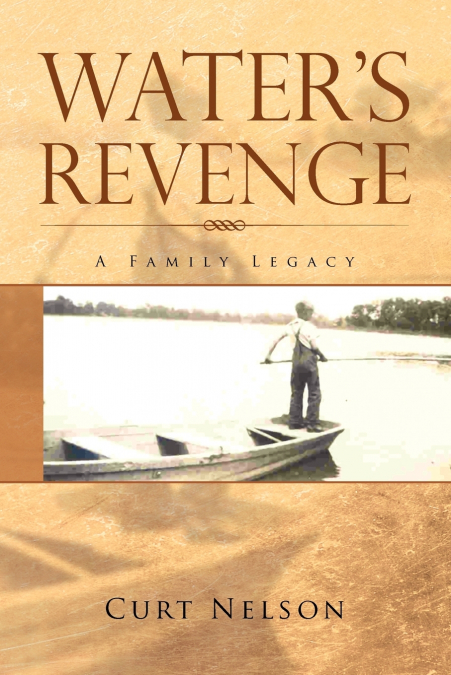 Water’s Revenge