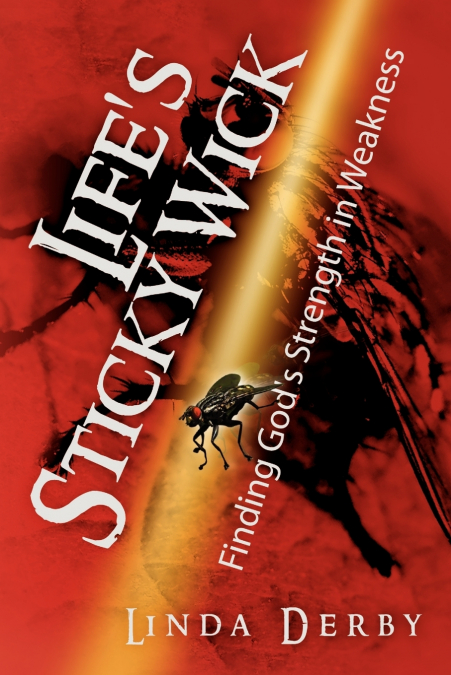 Life’s Sticky Wick