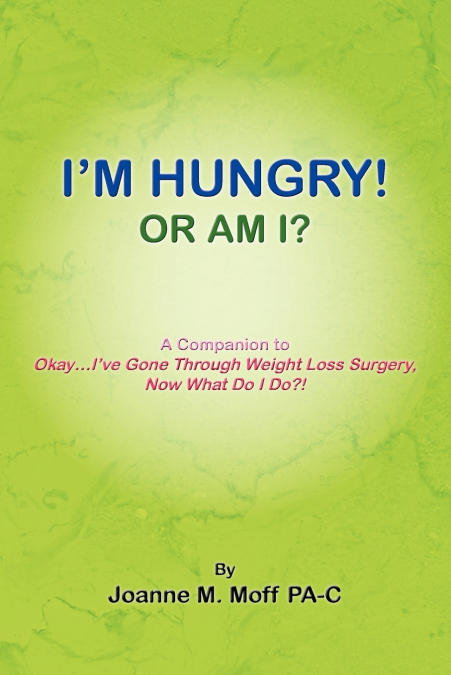 I’M HUNGRY! OR AM I?