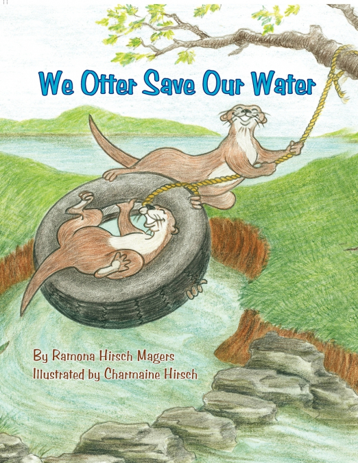 We Otter Save Our Water