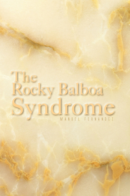 The Rocky Balboa Syndrome