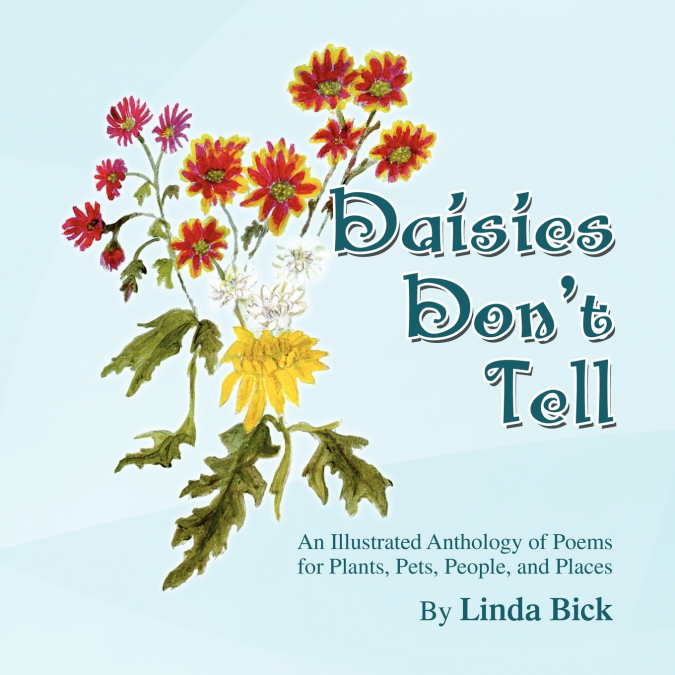Daisies Don’t Tell