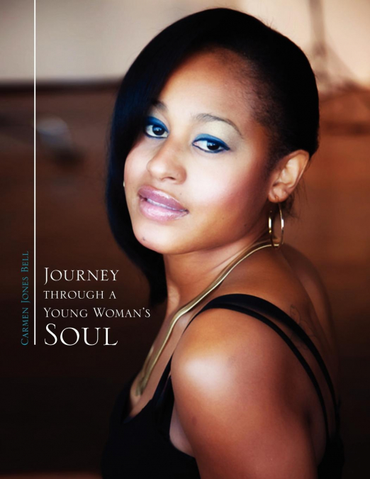 Journey through a Young Woman’s Soul