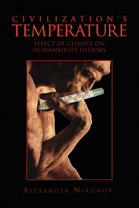Civilization’s Temperature