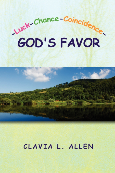 -Luck-Chance-Coincidence-God’s Favor