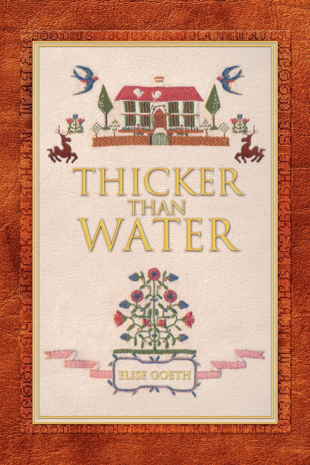 Thicker Than Water