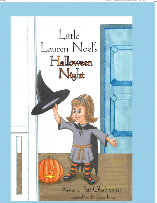 Little Lauren Noel’s Halloween Night