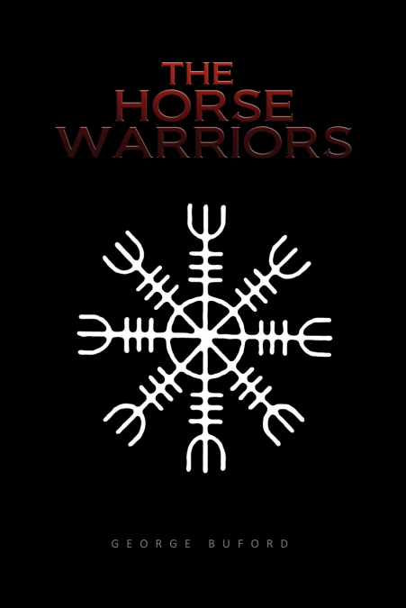 The Horse Warriors
