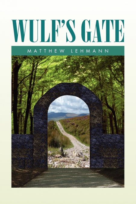 Wulf’s Gate