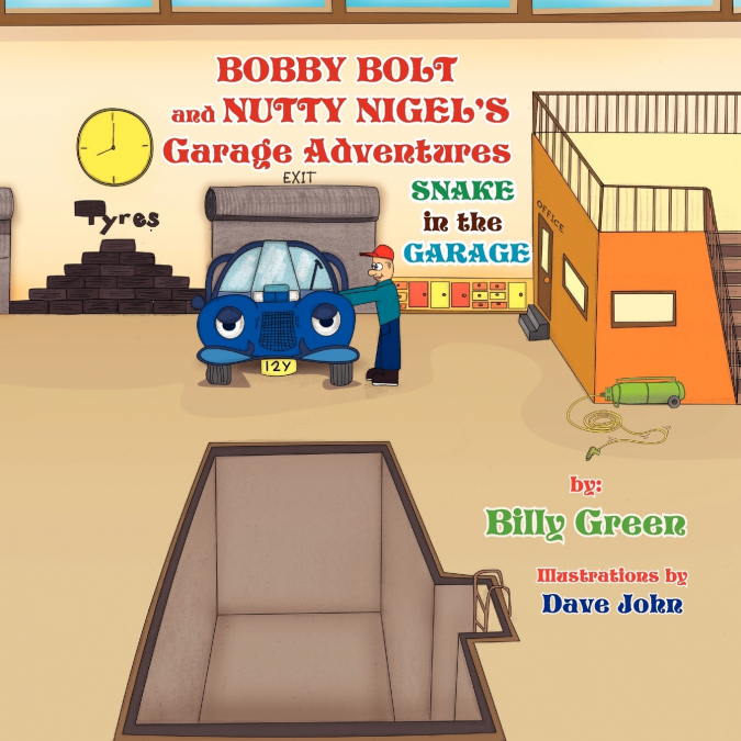 Bobby Bolt and Nutty Nigel’s Garage Adventures