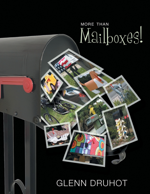 More Than Mailboxes!