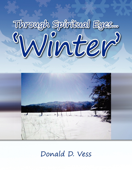 Through Spiritual Eyes.’Winter’